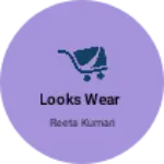 Business logo of LOOKS wear