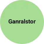 Business logo of Ganralstor