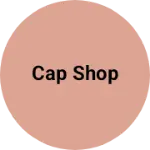 Business logo of Cap shop