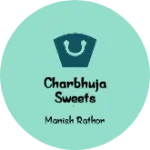 Business logo of Charbhuja Sweets Badwan Fanta