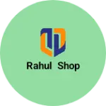 Business logo of Rahul shop
