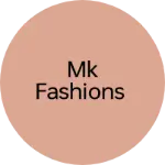 Business logo of Mk fashions