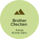 Business logo of BROTHER CLLECTIEN