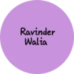 Business logo of Ravinder walia