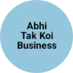 Business logo of Abhi tak koi business nahin hai