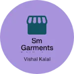 Business logo of SM Garments & wholesalers