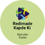 Business logo of Redimade kapde ki