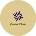 Business logo of Rohini cloth
