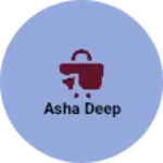 Business logo of Asha Deep