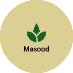 Business logo of Masood