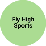 Business logo of Fly high sports