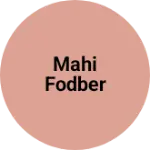 Business logo of Mahi fodber