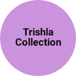 Business logo of Trishla collection