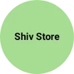 Business logo of Shiv store