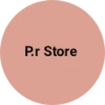 Business logo of P.R store