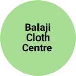 Business logo of Balaji cloth centre