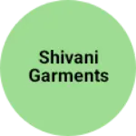Business logo of Shivani garments