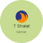 Business logo of T shalat