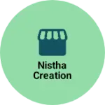 Business logo of NISTHA Creation