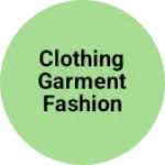 Business logo of Clothing garment fashion