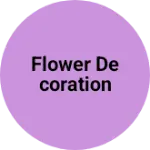 Business logo of Flower decoration