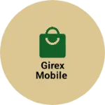 Business logo of Girex mobile