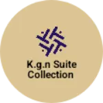 Business logo of K.G.N SUITE COLLECTION