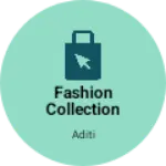 Business logo of Fashion collection
