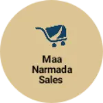 Business logo of Maa narmada sales
