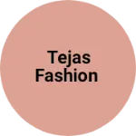 Business logo of Tejas fashion
