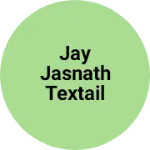 Business logo of Jay jasnath textail