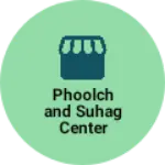 Business logo of phoolchand suhag center hand readymade