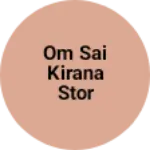 Business logo of Om sai kirana stor