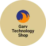 Business logo of Garv technology shop