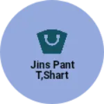 Business logo of Jins pant t,shart