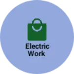 Business logo of Electric work