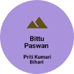 Business logo of Bittu paswan