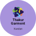Business logo of Thakur garment