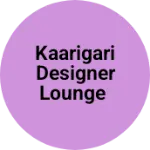 Business logo of Kaarigari designer lounge