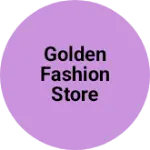 Business logo of Golden fashion store