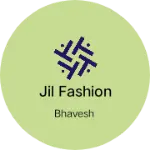 Business logo of Jil fashion