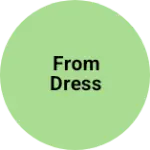 Business logo of From dress