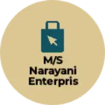 Business logo of M/S NARAYANI ENTERPRISES