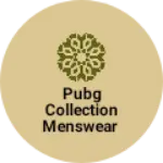 Business logo of Pubg Collection Menswear