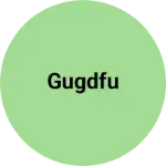 Business logo of Gugdfu