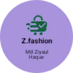 Business logo of Z.fashion