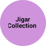 Business logo of Jigar collection