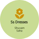 Business logo of Ss Dresses