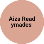 Business logo of Aiza readymades