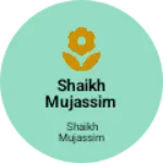 Business logo of Shaikh mujassim